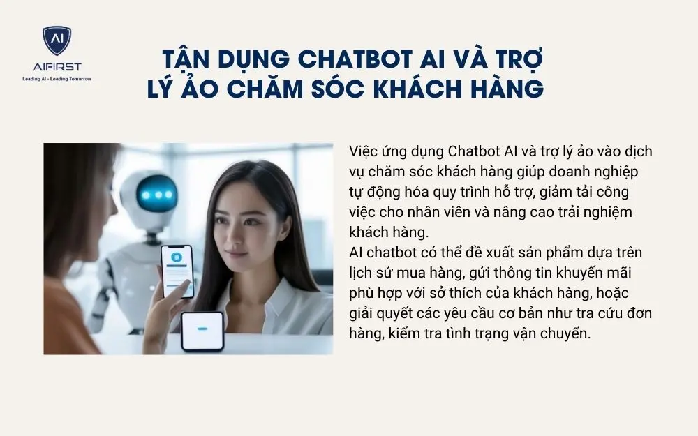 Tận dụng chatbot AI và trợ lý ảo chăm sóc khách hàng