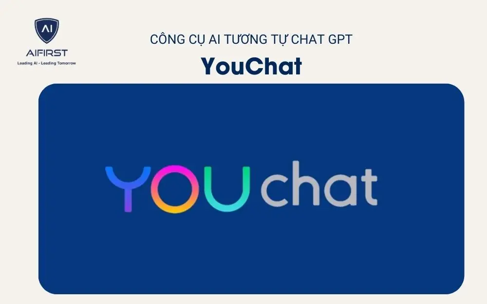 Công cụ AI tương tự Chat GPT - YouChat