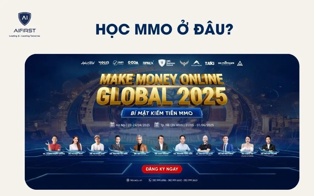 Bạn có thể tham khảo khóa học MMO của Trường Doanh nhân HBR
