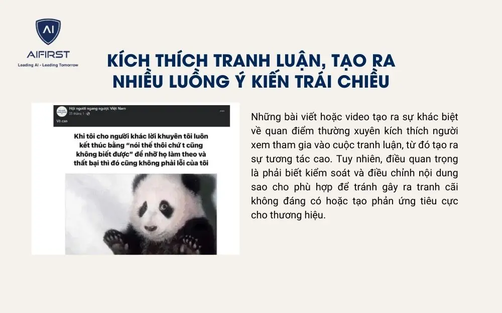 Kích thích, tạo ra nhiều ý kiến tranh luận