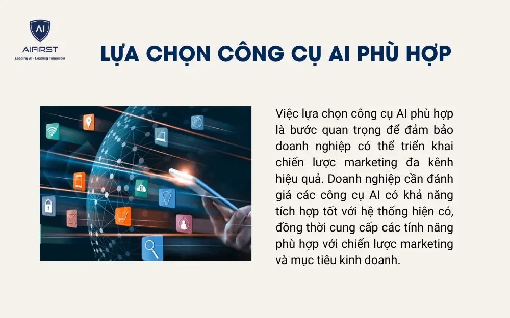 Lựa chọn công cụ AI phù hợp