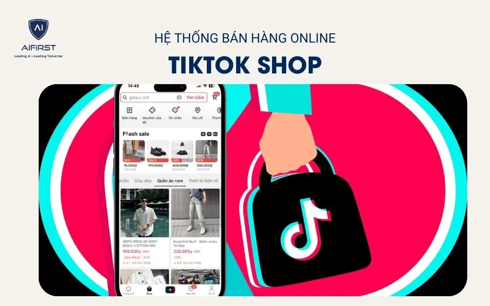 Hệ thống bán hàng Online hiệu quả - TikTok Shop