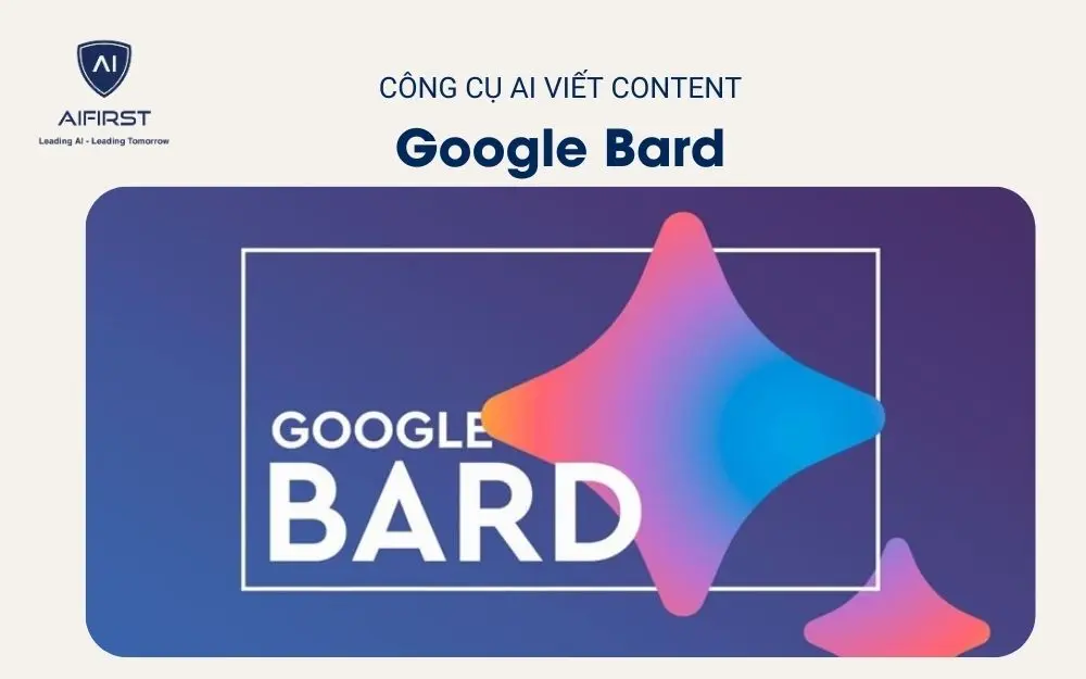 Công cụ AI viết content - Google Bard