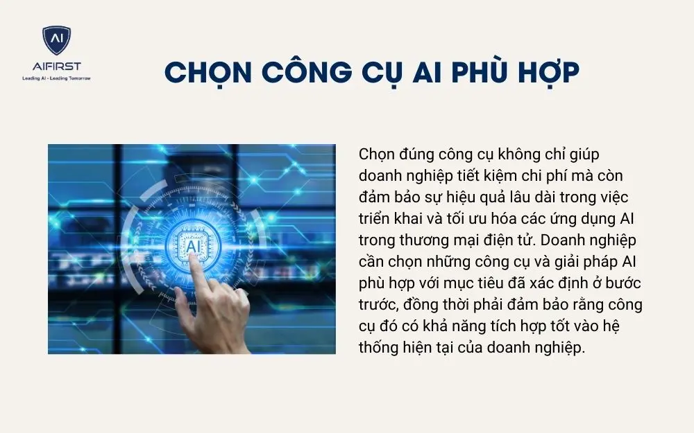 Chọn công cụ AI phù hợp