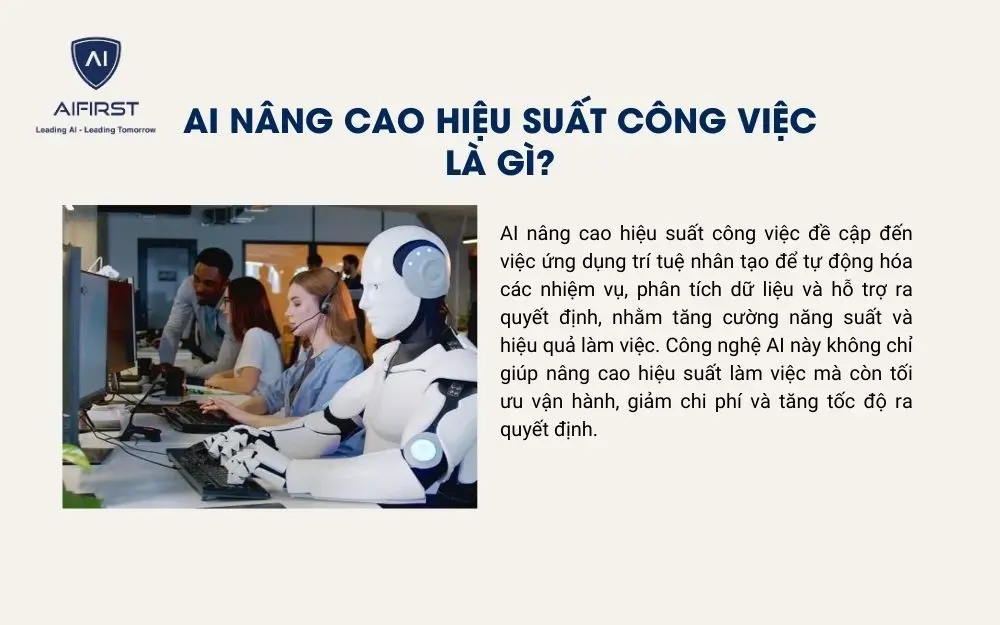 AI nâng cao hiệu suất công việc là gì?