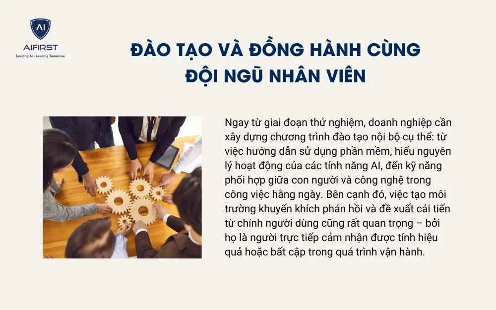Đào tạo và đồng hành cùng đội ngũ nhân viên