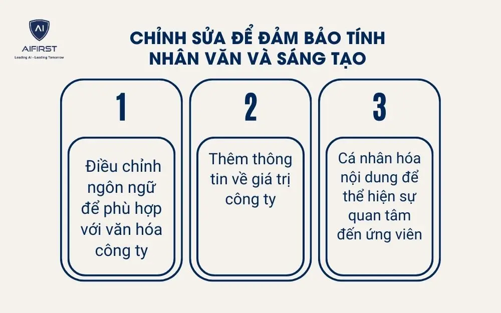 Bạn có thể dựa vào 4 yếu tố sau để đảm bảo tính nhân văn và sáng tạo