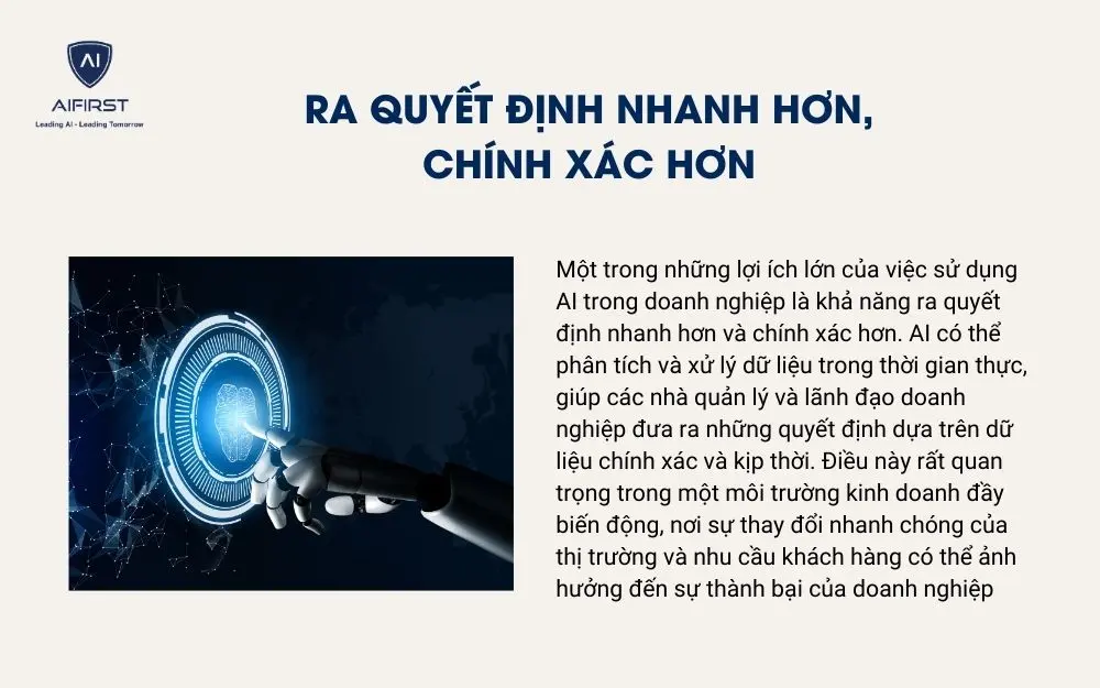 Ra quyết định nhanh hơn, chính xác hơn