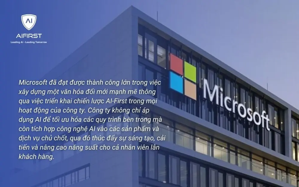 Ví dụ áp dụng thành công văn hóa AI First từ Microsoft