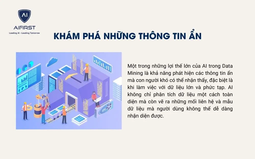 Khai phá những dữ liệu tiềm ẩn, khó phát hiện