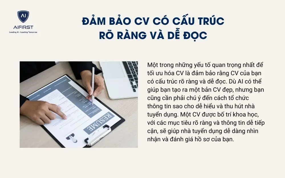Đảm bảo CV có cấu trúc rõ ràng và dễ đọc