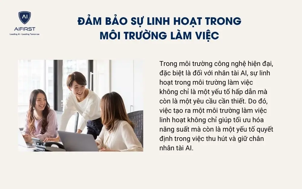 Đảm bảo sự linh hoạt trong môi trường làm việc
