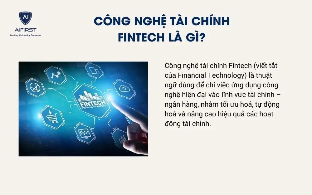 Công nghệ tài chính fintech là gì?