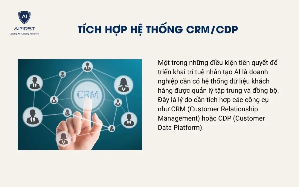 Tích hợp hệ thống CRM hoặc CDP