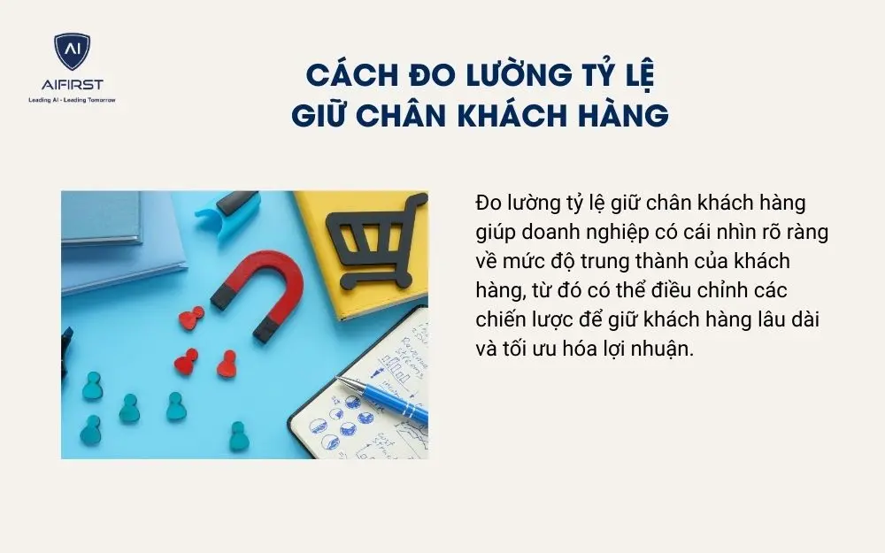 Cách đo lường tỷ lệ giữ chân khách hàng