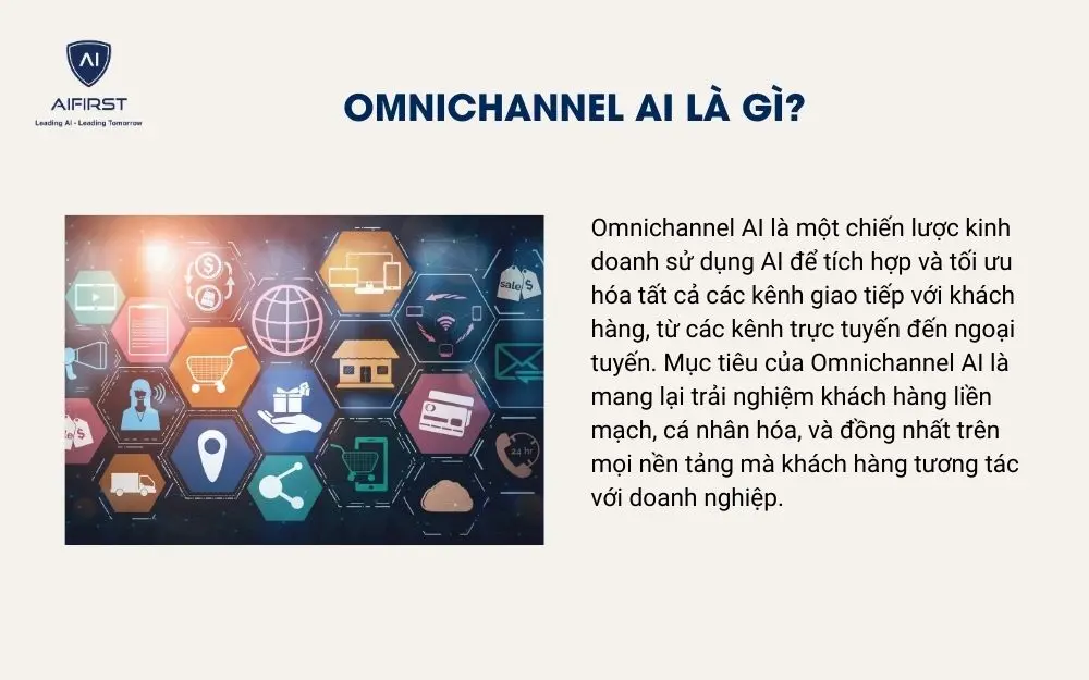 Omnichannel AI là gì?