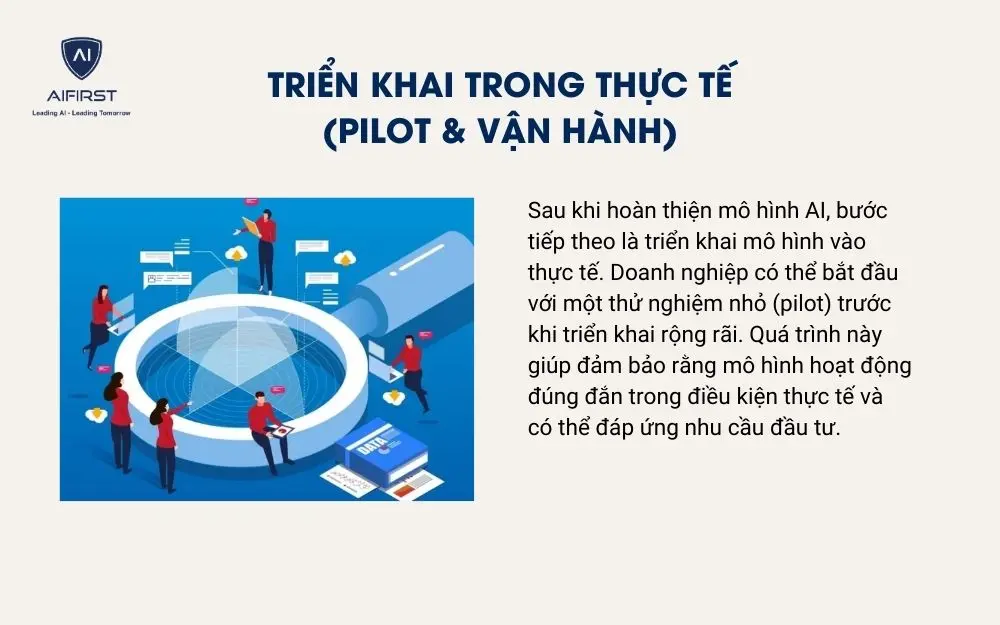 Triển khai trong thực tế (Pilot & vận hành)