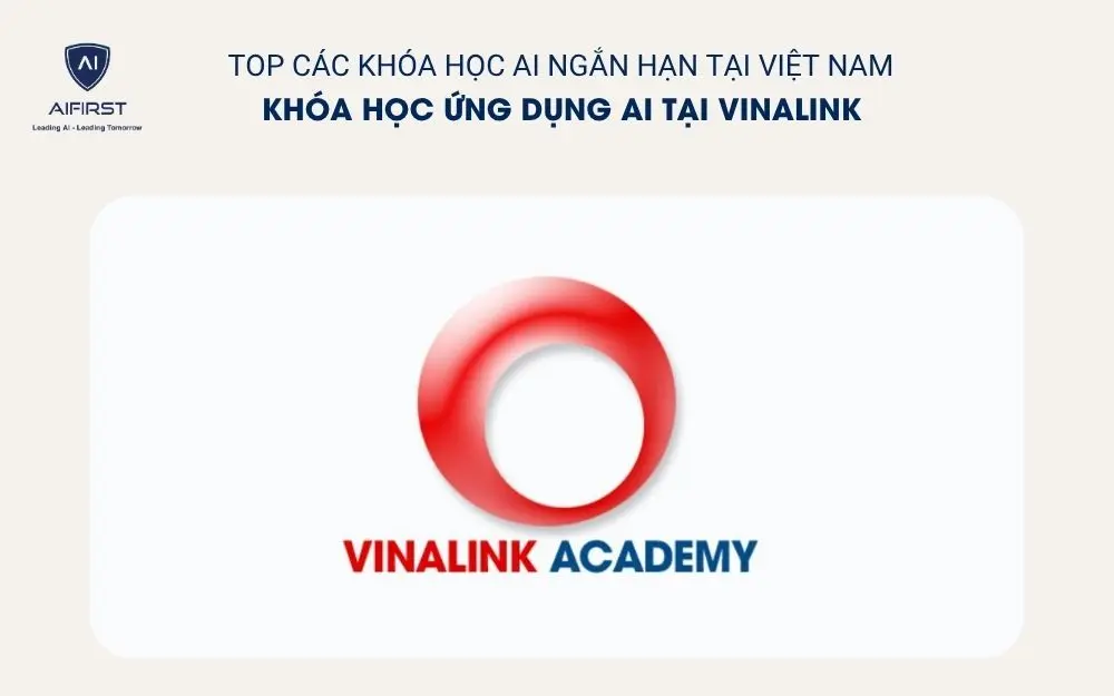 Khóa học ứng dụng AI đột phá kinh doanh tại Vinalink