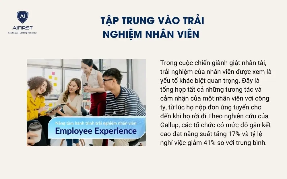 Tập trung v&agrave;o trải nghiệm nh&acirc;n vi&ecirc;n