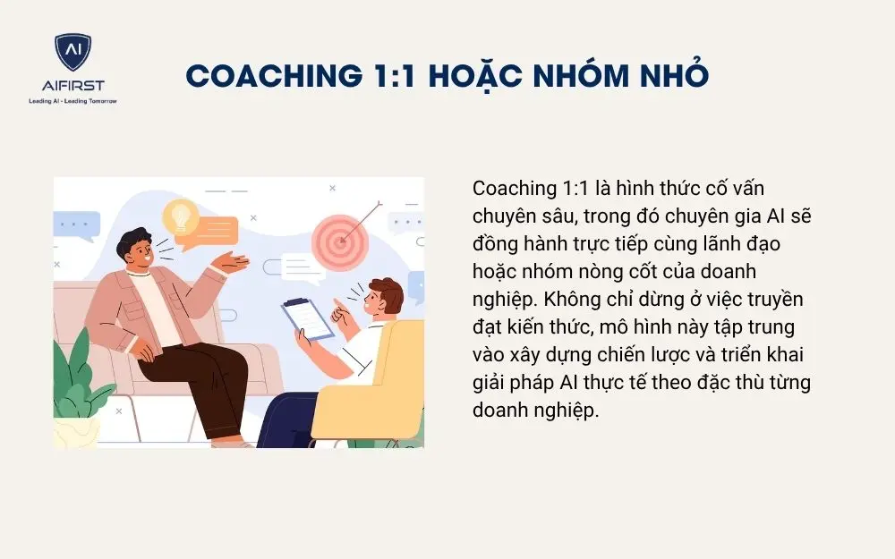 Coaching 1:1 hoặc nhóm nhỏ
