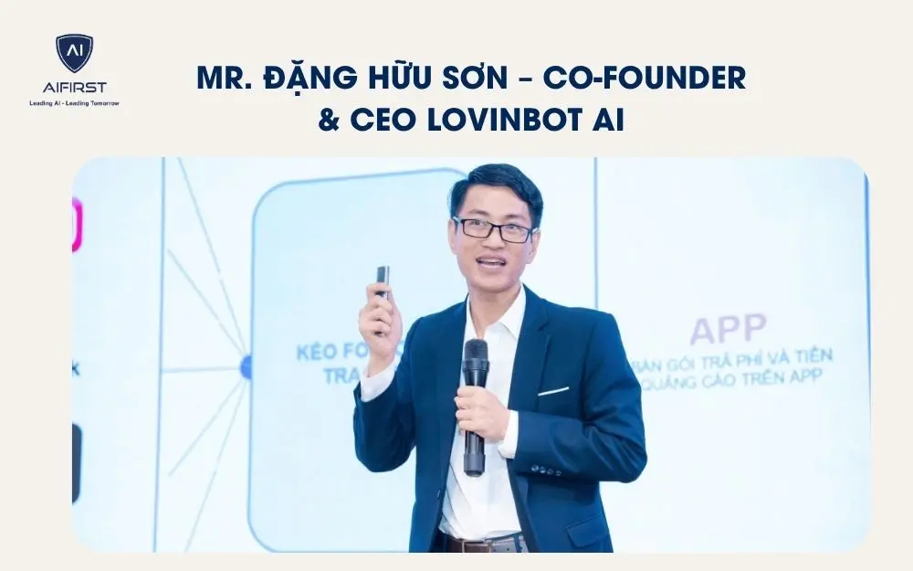 Mr. Đặng Hữu Sơn &ndash; Co-founder & CEO LovinBot AI