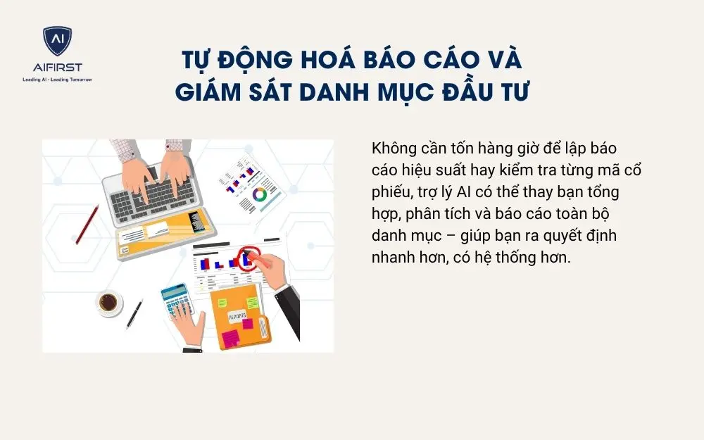 Tự động ho&aacute; b&aacute;o c&aacute;o v&agrave; gi&aacute;m s&aacute;t danh mục đầu tư