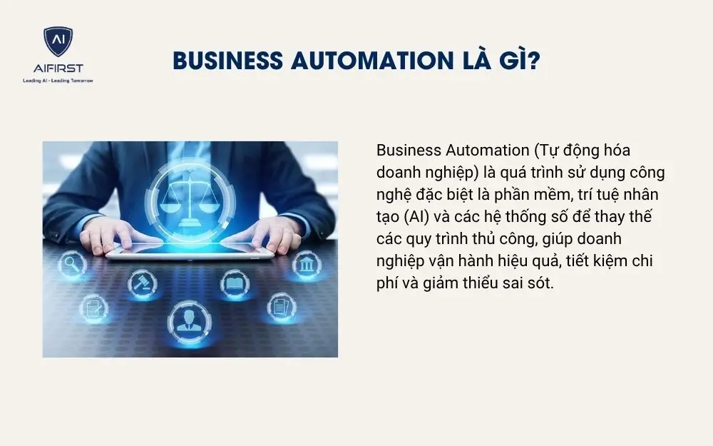 Business Automation l&agrave; g&igrave;?