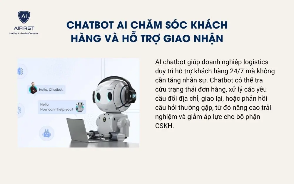 Chatbot AI chăm s&oacute;c kh&aacute;ch h&agrave;ng v&agrave; hỗ trợ giao nhận