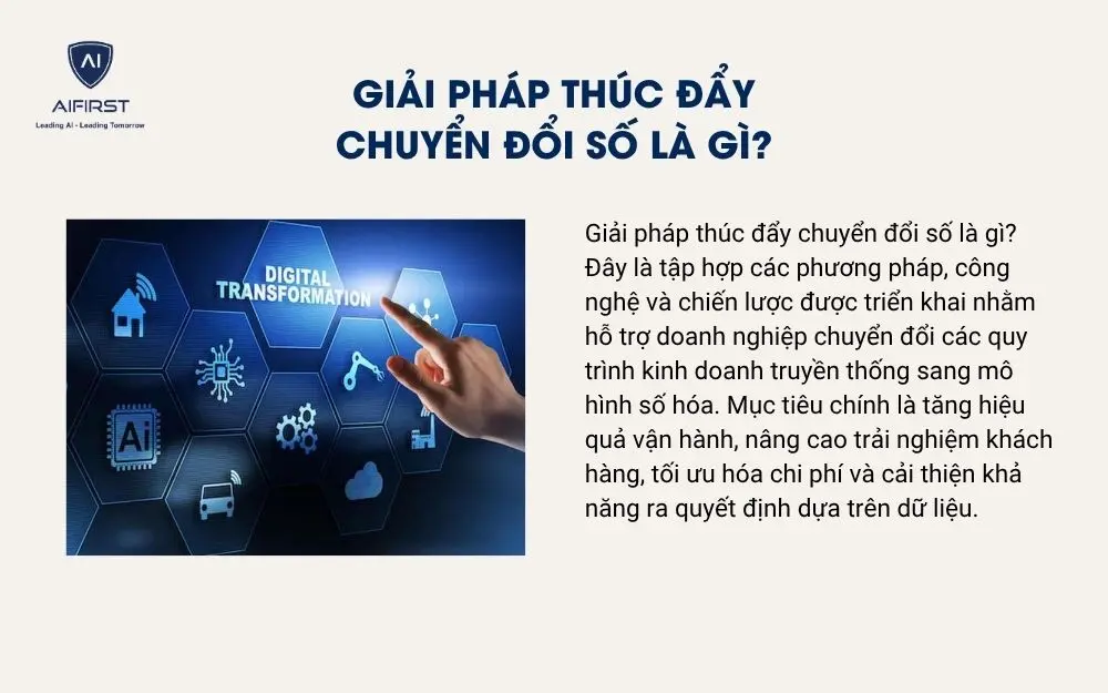 Giải ph&aacute;p th&uacute;c đẩy chuyển đổi số l&agrave; g&igrave;?