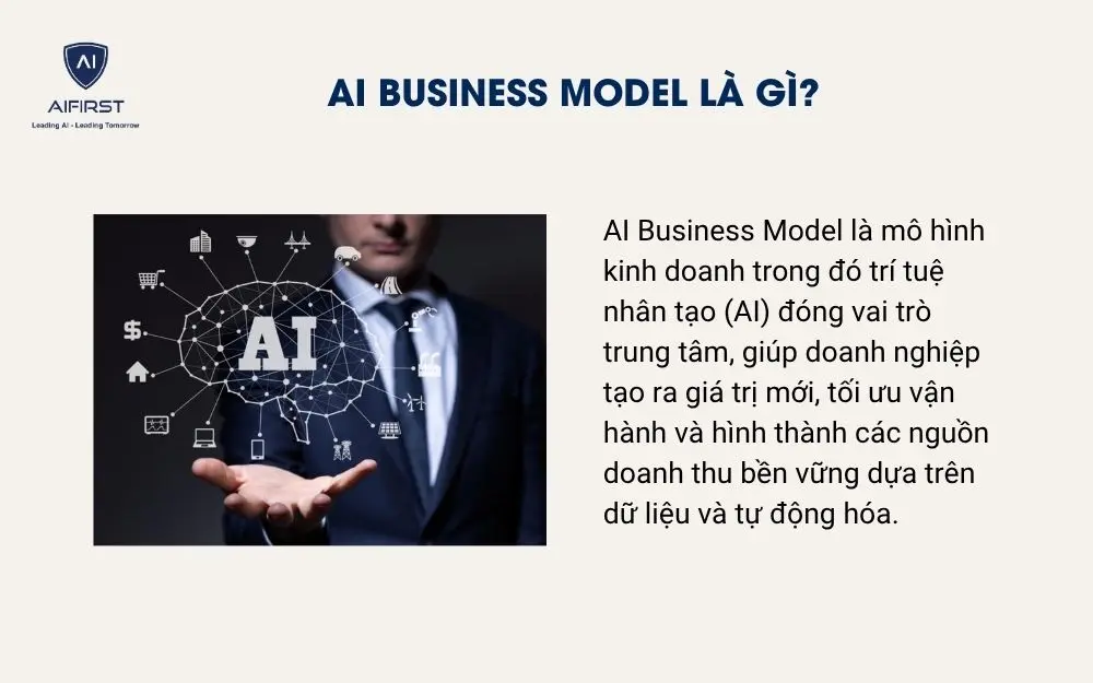 AI Business Model l&agrave; g&igrave;?