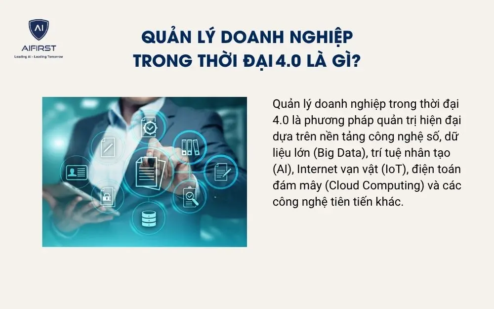 Quản l&yacute; doanh nghiệp trong thời đại 4.0 l&agrave; g&igrave;