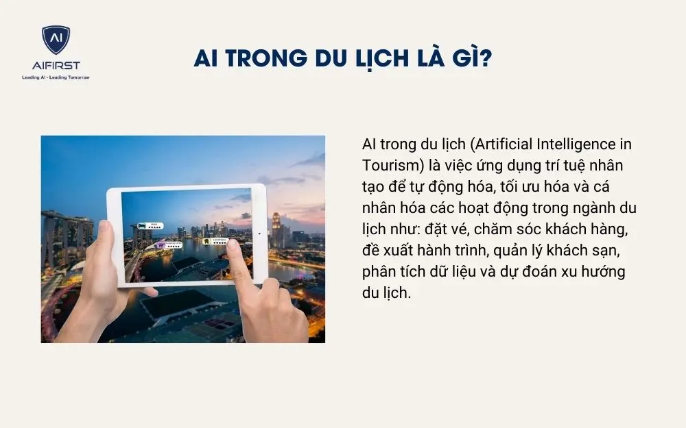 AI trong du lịch l&agrave; g&igrave;?