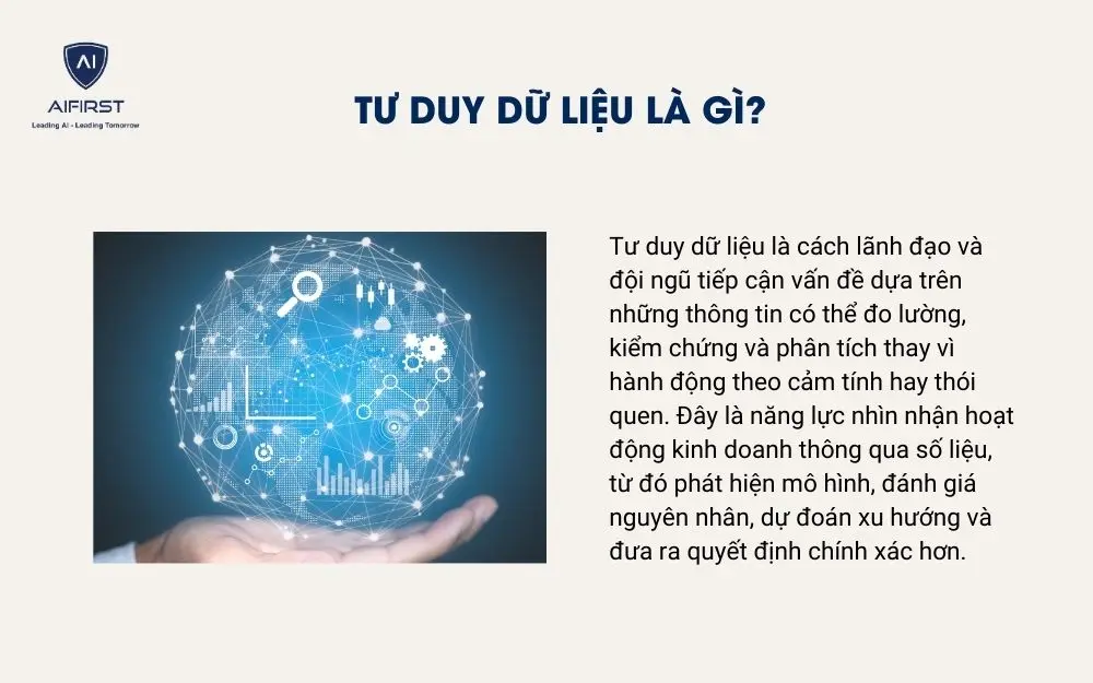 Tư duy dữ liệu l&agrave; g&igrave;?