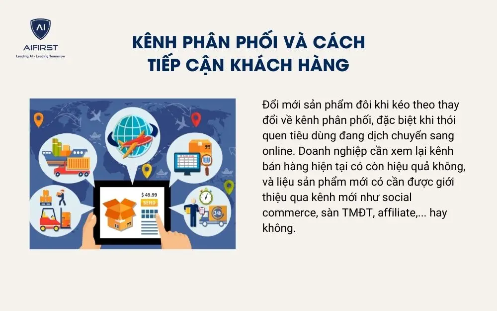 K&ecirc;nh ph&acirc;n phối v&agrave; c&aacute;ch tiếp cận kh&aacute;ch h&agrave;ng