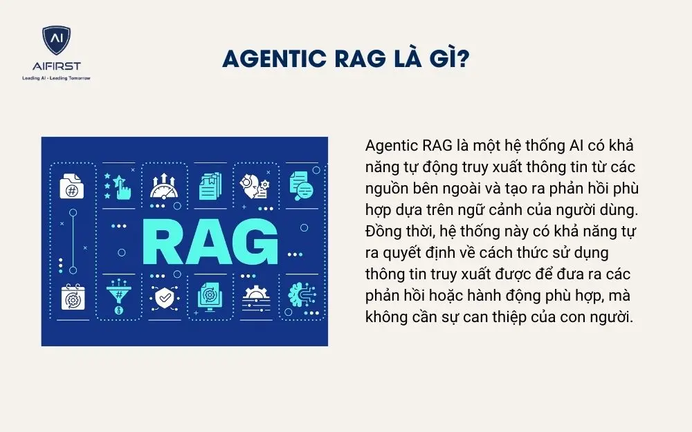 Agentic rag l&agrave; g&igrave;?