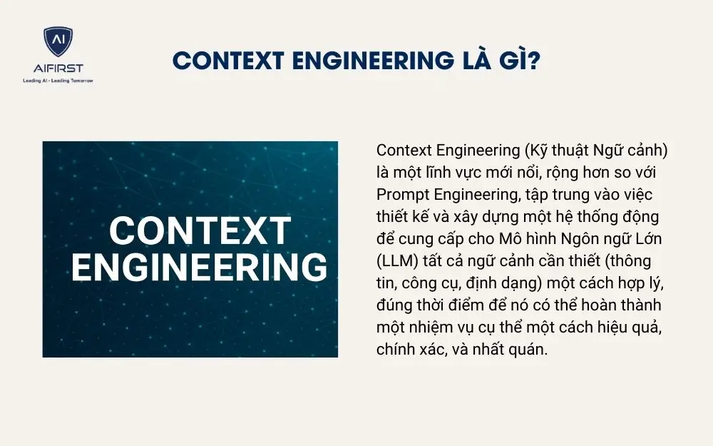 Context Engineering l&agrave; g&igrave;?