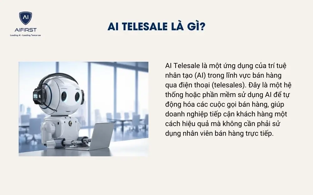AI Telesale l&agrave; g&igrave;?