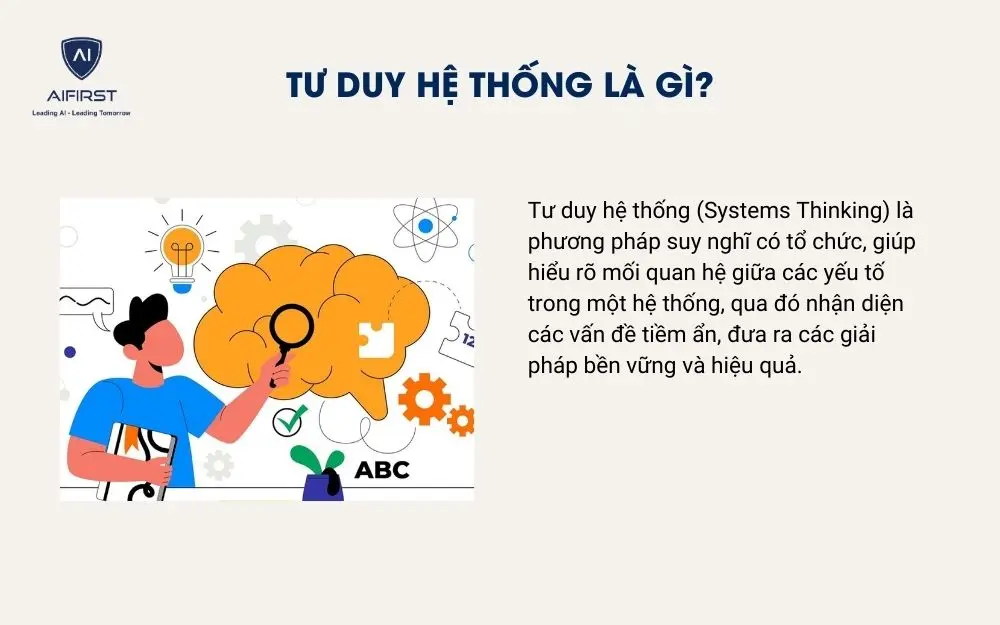 Tư duy hệ thống l&agrave; g&igrave;?