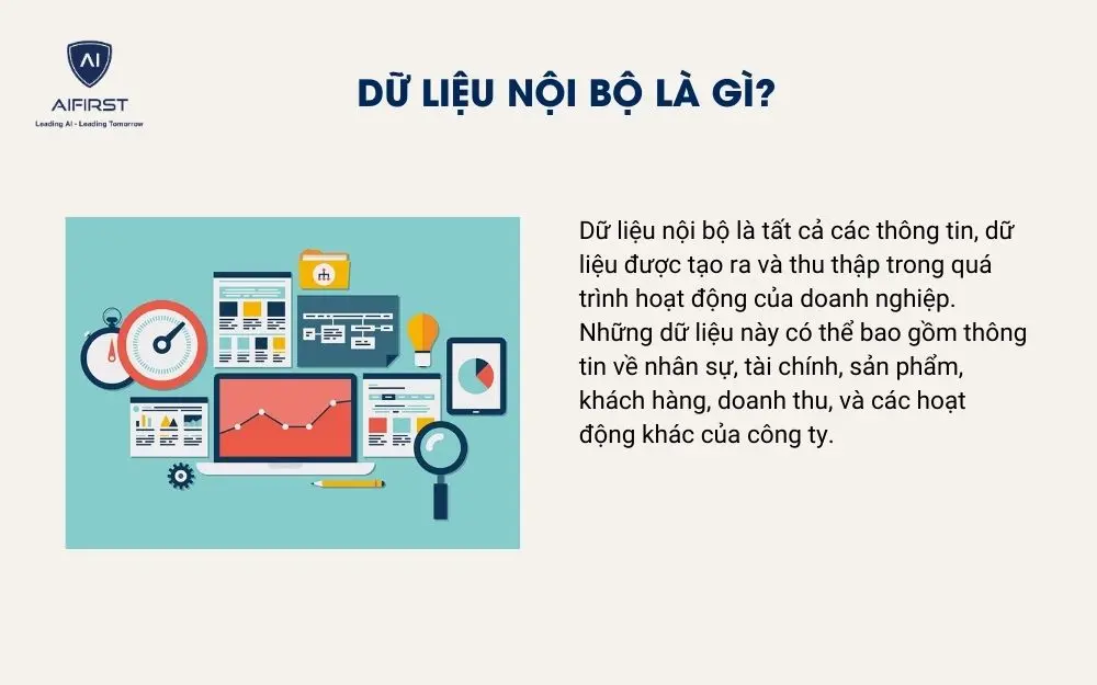 Dữ liệu nội bộ l&agrave; g&igrave;?