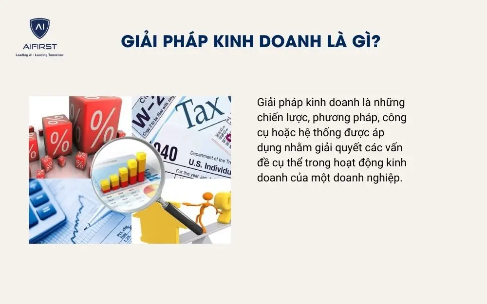 Giải ph&aacute;p kinh doanh l&agrave; g&igrave;?