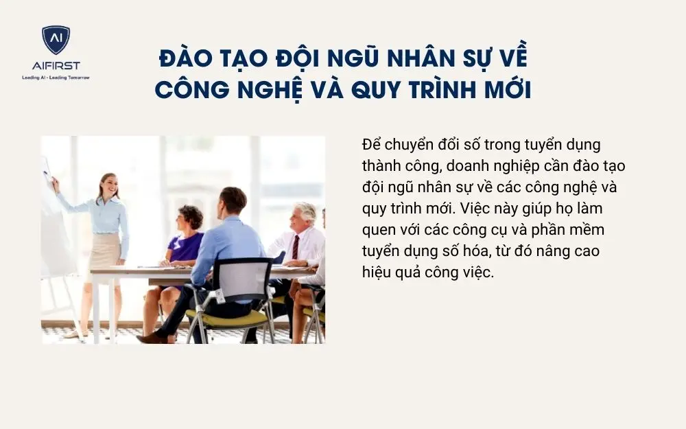 Đ&agrave;o tạo đội ngũ nh&acirc;n sự về c&ocirc;ng nghệ v&agrave; quy tr&igrave;nh mới