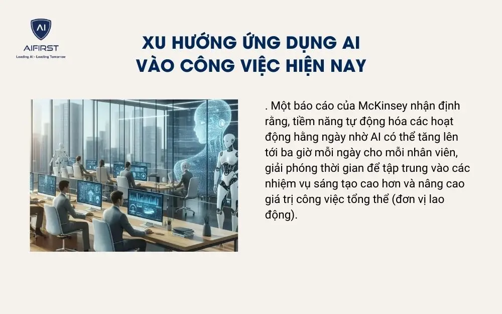 Xu hướng ứng dụng AI v&agrave;o c&ocirc;ng việc hiện nay