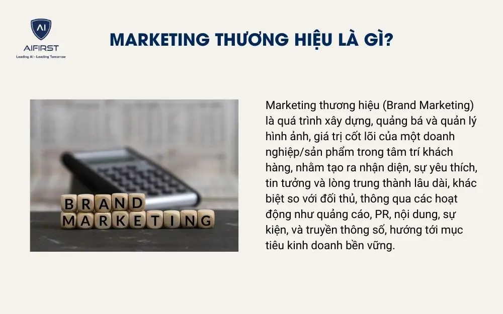 Marketing thương hiệu l&agrave; g&igrave;?