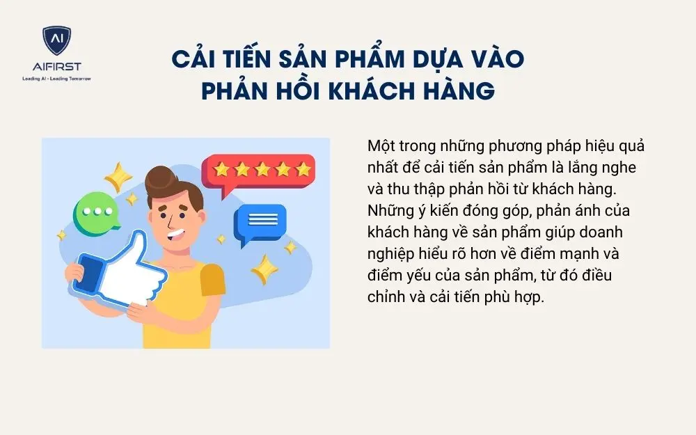 Cải tiến sản phẩm dựa v&agrave;o phản hồi kh&aacute;ch h&agrave;ng