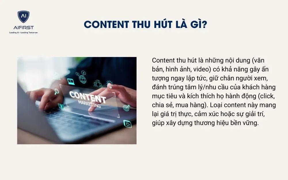 Content thu h&uacute;t l&agrave; g&igrave;?