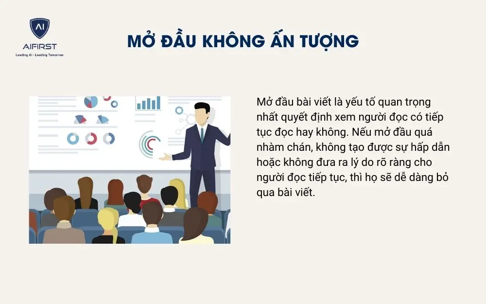 Mở đầu kh&ocirc;ng ấn tượng