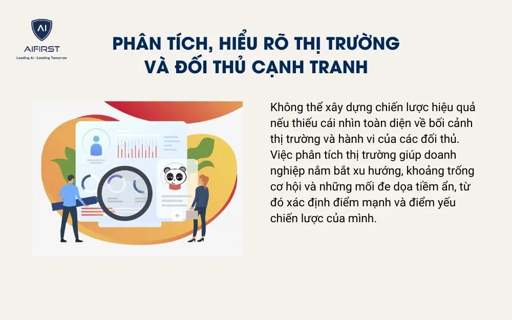 Ph&acirc;n t&iacute;ch, hiểu r&otilde; thị trường v&agrave; đối thủ cạnh tranh
