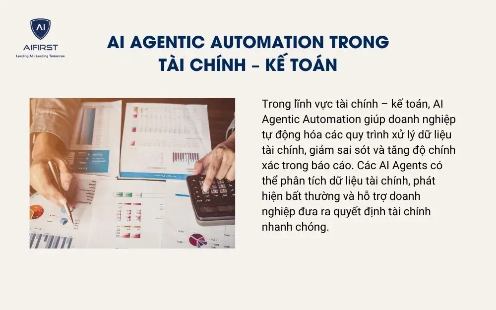 AI Agentic Automation trong T&agrave;i ch&iacute;nh &ndash; Kế to&aacute;n
