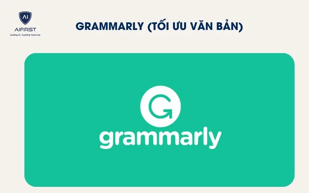 Grammarly (Tối ưu văn bản)