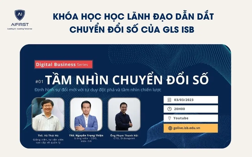 Kh&oacute;a học học l&atilde;nh đạo dẫn dắt chuyển đổi số của GLS ISB